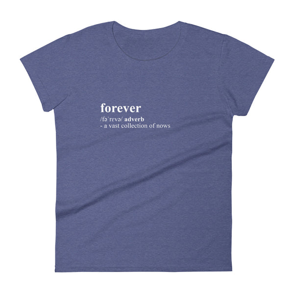 Forever - a vast collection of nows t-shirt