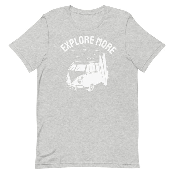 Explore more - t - shirt